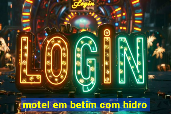 motel em betim com hidro